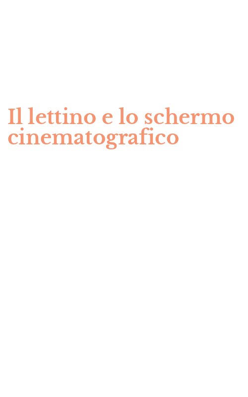 Il lettino e lo schermo cinematografico