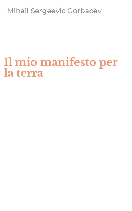 Il mio manifesto per la terra