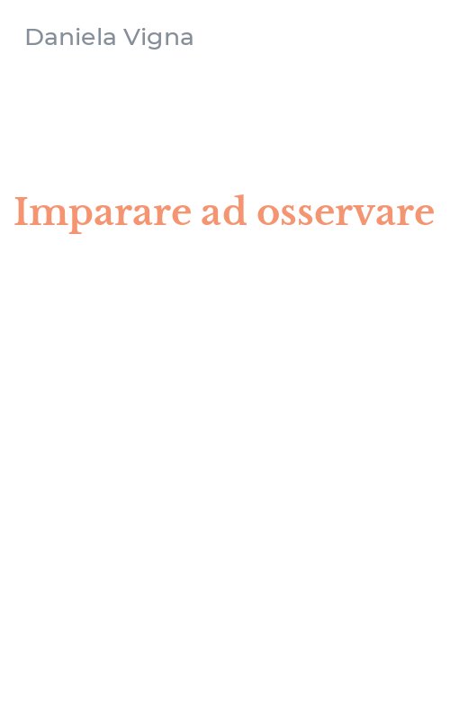 Imparare ad osservare