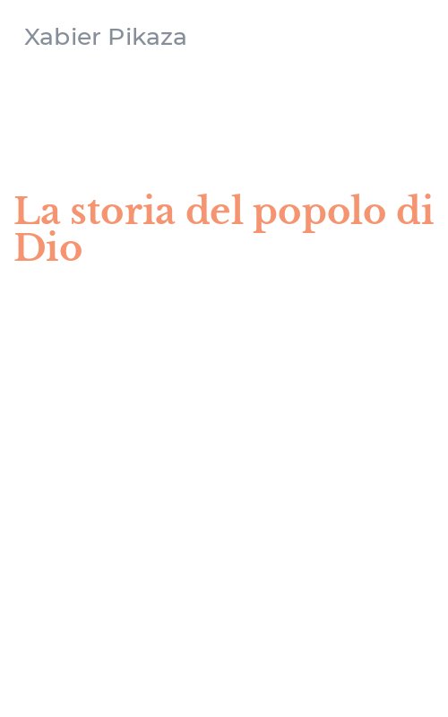La storia del popolo di Dio