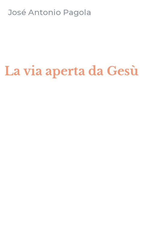 La via aperta da Gesù