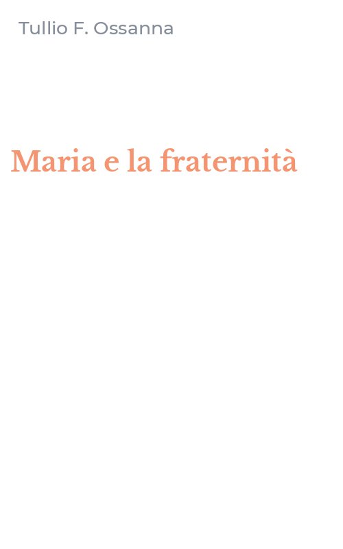 Maria e la fraternità