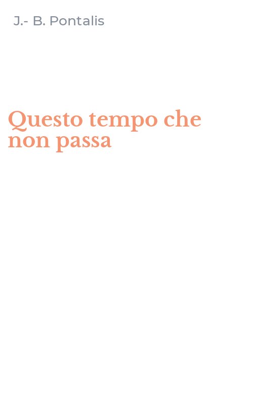 Questo tempo che non passa