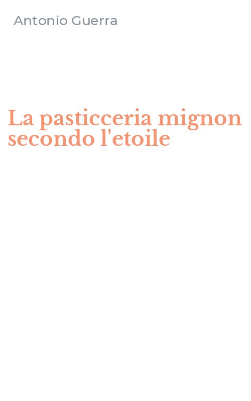 La pasticceria mignon secondo l'etoile
