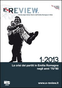 E-review. Rivista degli istituti storici dell'Emilia Romagna in rete