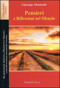 Pensieri e riflessioni nel silenzio