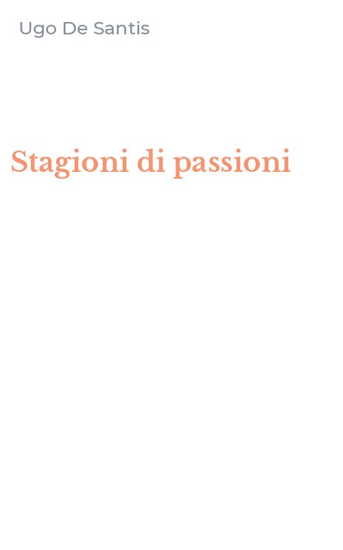 Stagioni di passioni