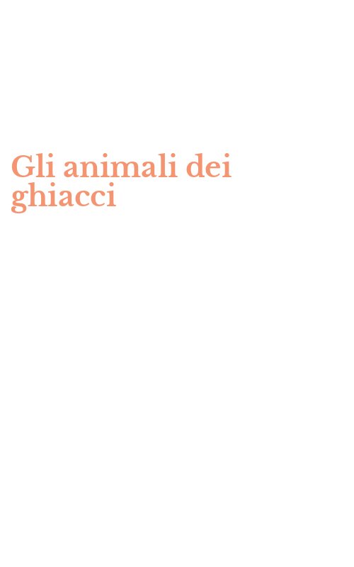 Gli animali dei ghiacci