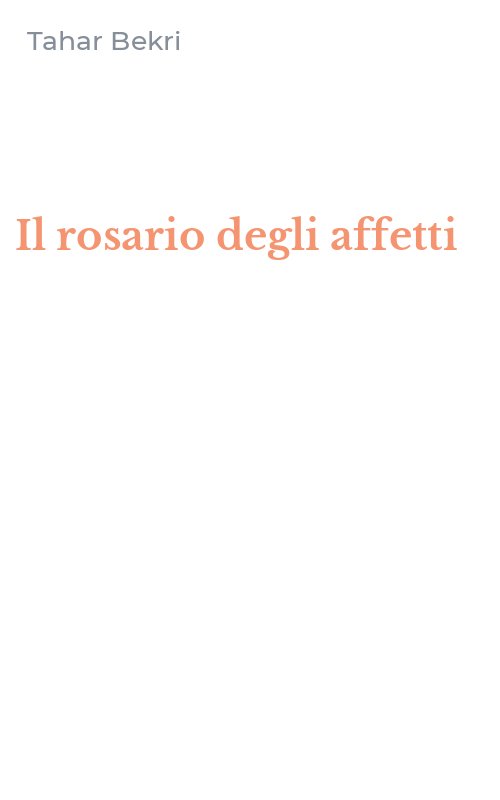 Il rosario degli affetti