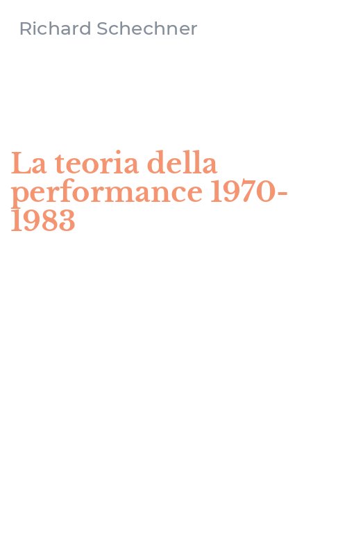 La teoria della performance 1970-1983