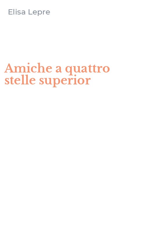 Amiche a quattro stelle superior