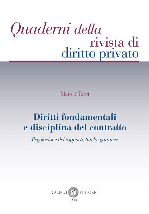 Diritti fondamentali e disciplina del contratto