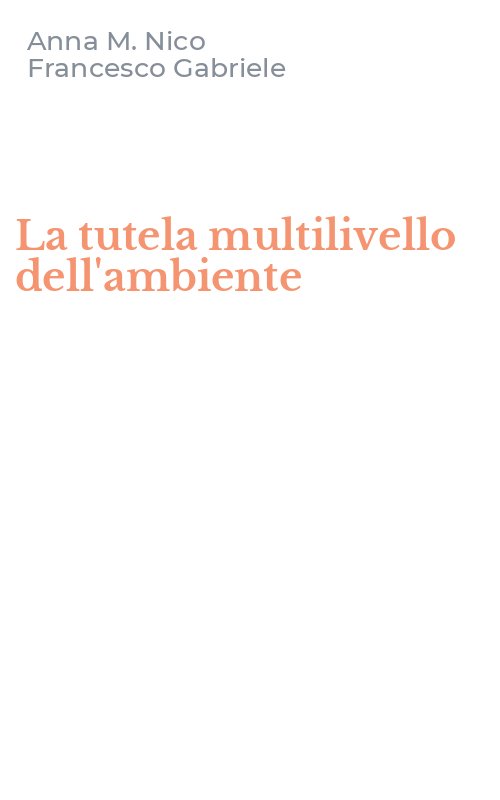 La tutela multilivello dell'ambiente