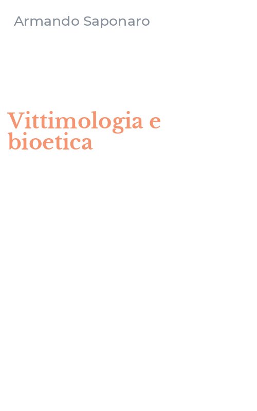 Vittimologia e bioetica