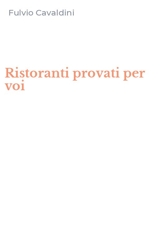Ristoranti provati per voi