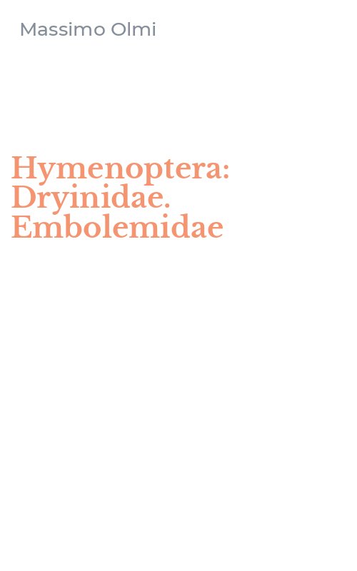 Hymenoptera: Dryinidae. Embolemidae