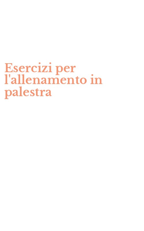 Esercizi per l'allenamento in palestra