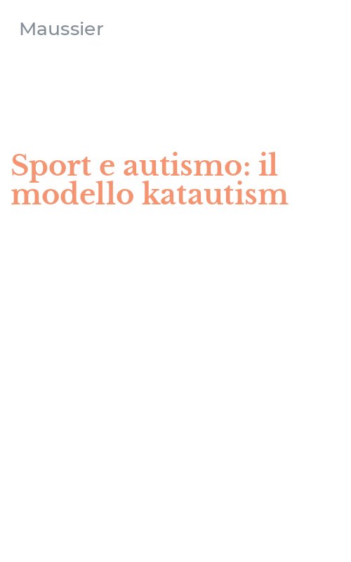 Sport e autismo: il modello katautism