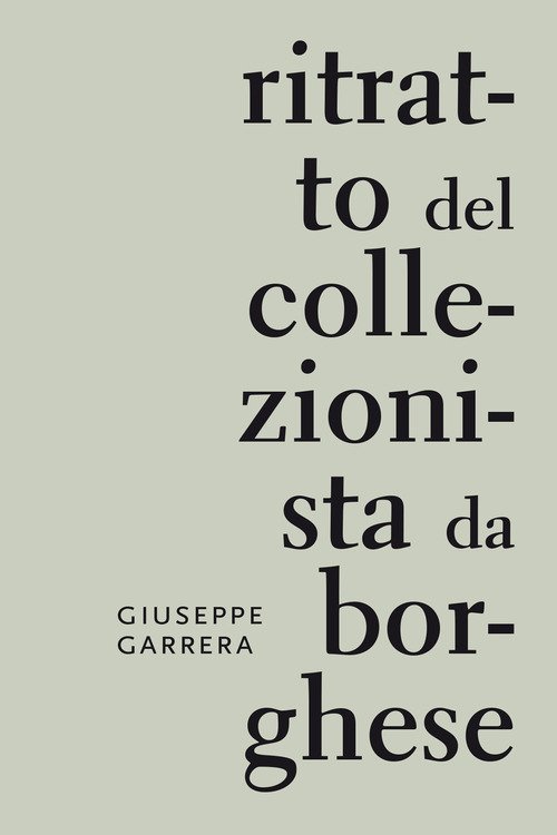Ritratto del collezionista da borghese