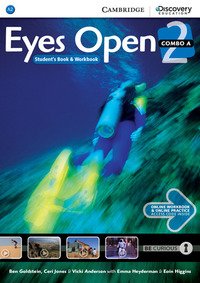 EYES OPEN. LEVEL 2A COMBO WITH ONLINE WORKBOOK AND ONLINE RESOURCES