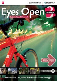 EYES OPEN. LEVEL 3A COMBO WITH ONLINE WORKBOOK AND ONLINE RESOURCES