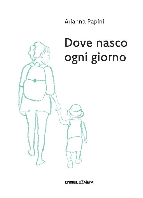 Dove nasco ogni giorno