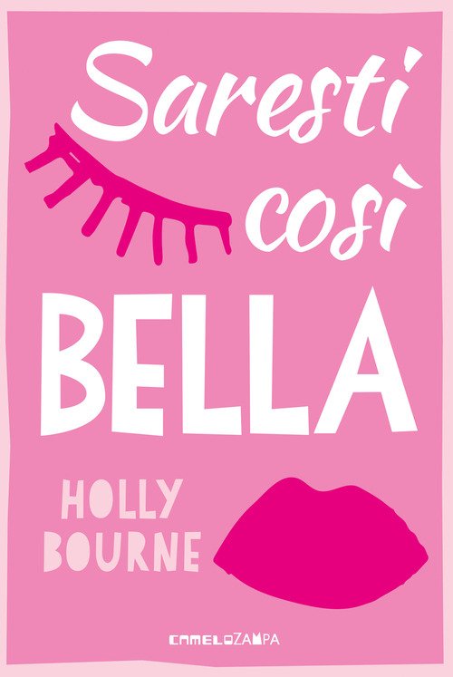 Saresti così bella