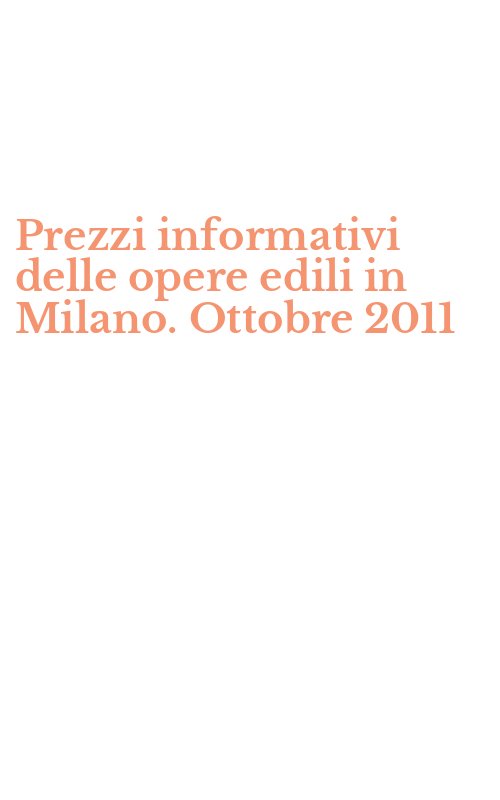 Prezzi informativi delle opere edili in Milano. Ottobre 2011