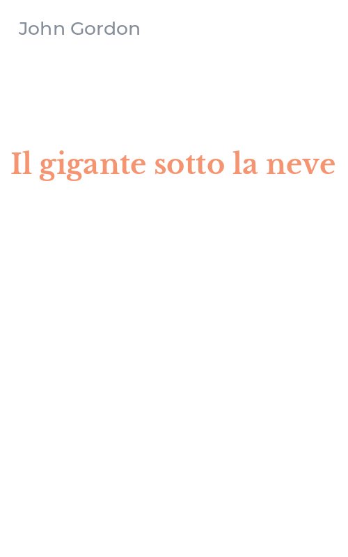 Il gigante sotto la neve