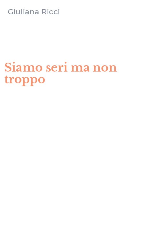 Siamo seri ma non troppo