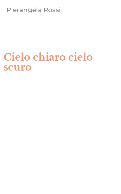 Cielo chiaro cielo scuro