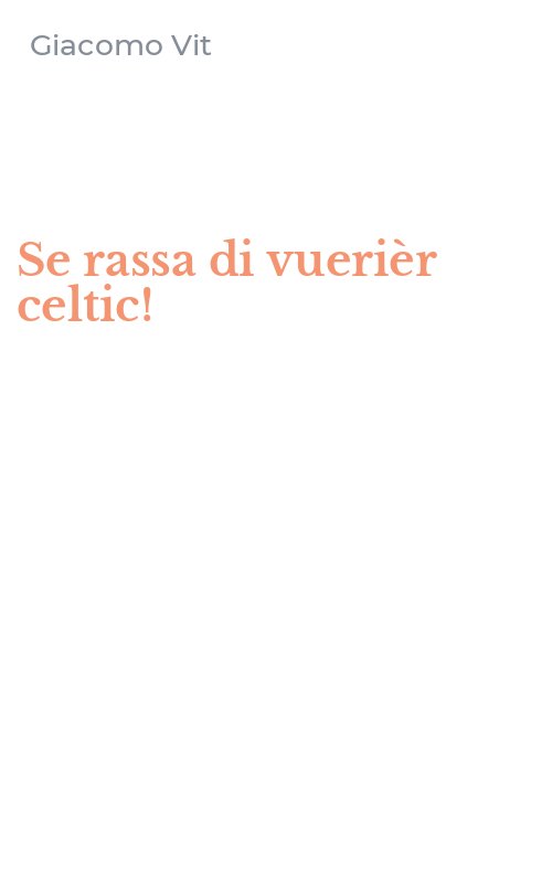 Se rassa di vuerièr celtic!