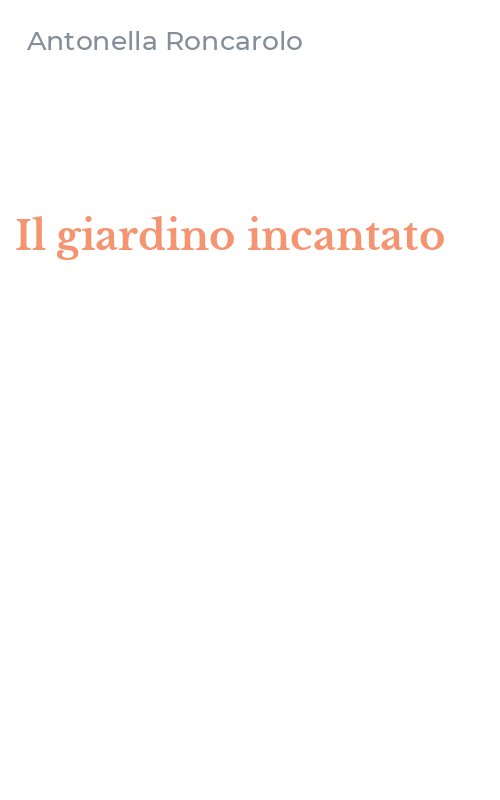 Il giardino incantato