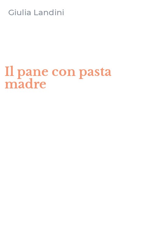 Il pane con pasta madre