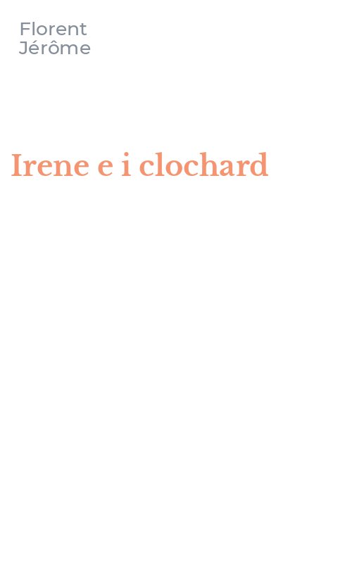 Irene e i clochard