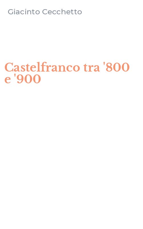 Castelfranco tra '800 e '900