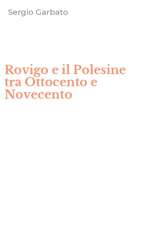 Rovigo e il Polesine tra Ottocento e Novecento