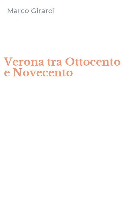 Verona tra Ottocento e Novecento