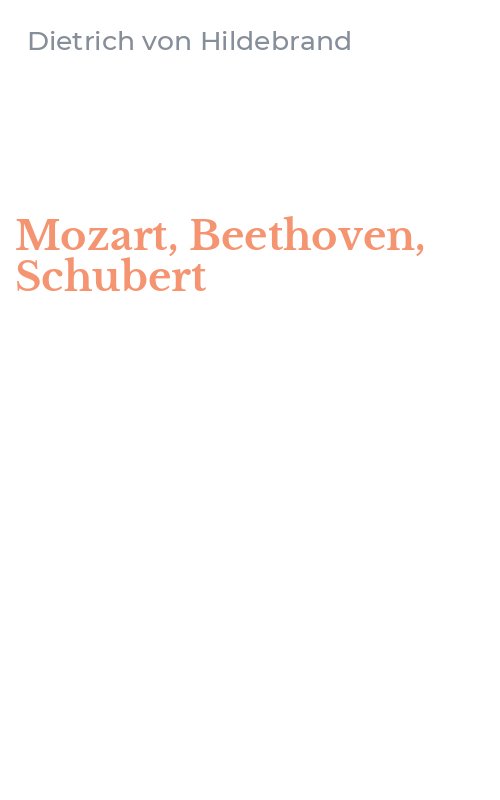 Mozart, Beethoven, Schubert