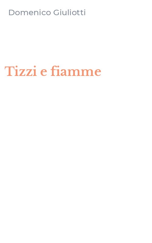 Tizzi e fiamme