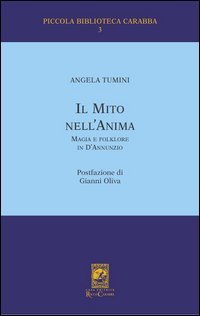 Il mito nell'anima. Magia e folklore in D'Annunzio