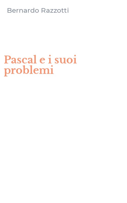 Pascal e i suoi problemi