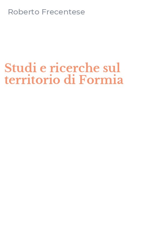 Studi e ricerche sul territorio di Formia