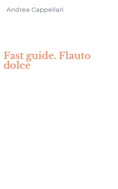 Fast guide. Flauto dolce