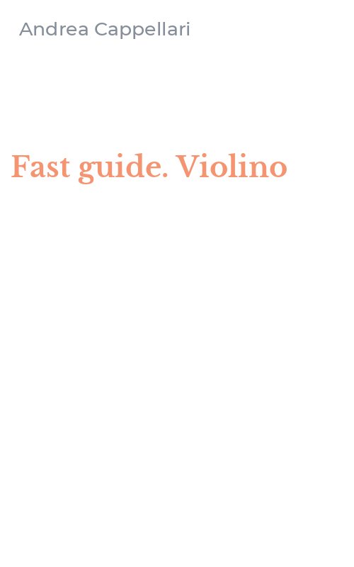 Fast guide. Violino