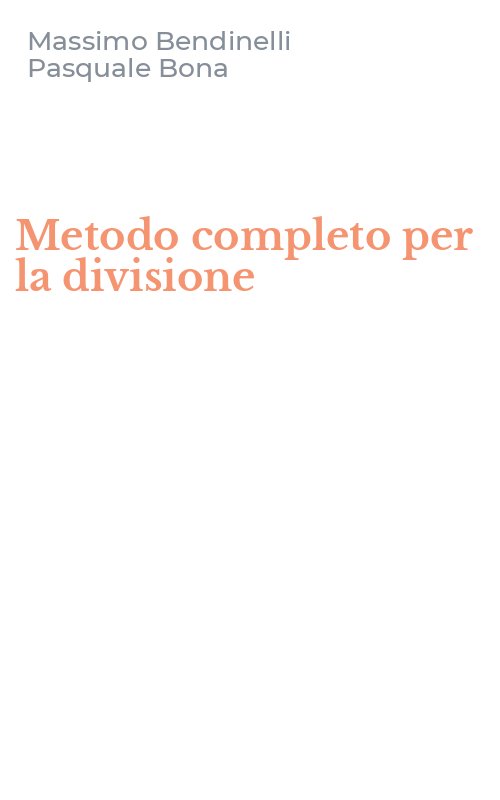 Metodo completo per la divisione