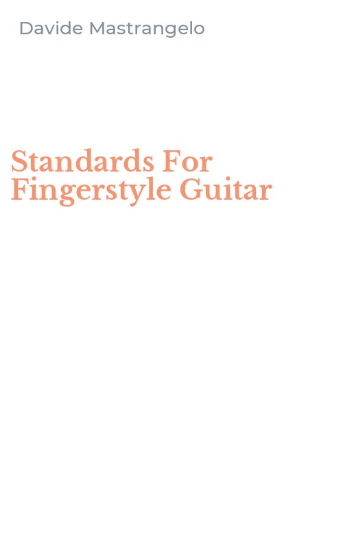 Standards For Fingerstyle Guitar