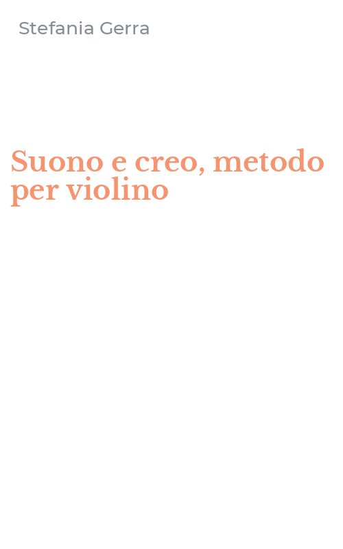 Suono e creo, metodo per violino
