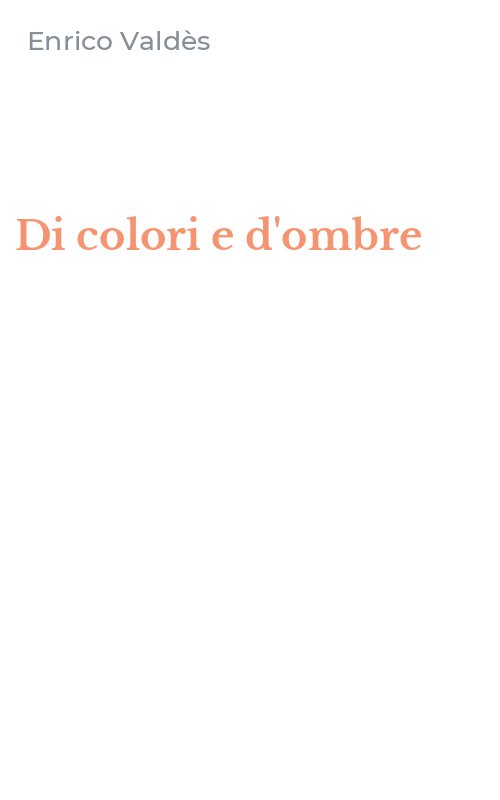 Di colori e d'ombre