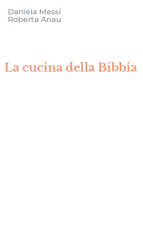 La cucina della Bibbia